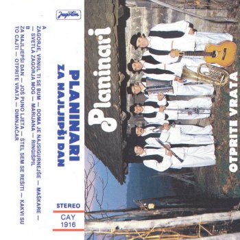 Исполнитель KVINTET PLANINARI, альбом Za Najljepši Dan