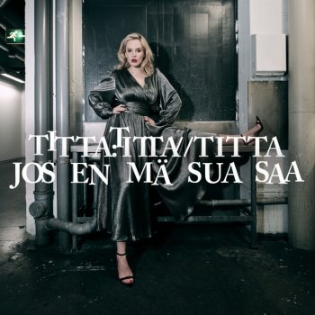 Titta Jos en mä sua saa