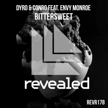 Dyro & Conro feat. Envy Monroe Bittersweet
