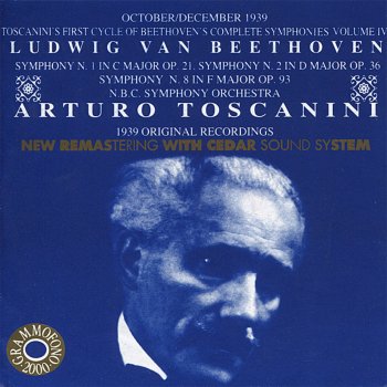 NBC Symphony Orchestra, Arturo Toscanini Symphony No. 2 in D Major, Op. 36 : Adagio molto - Allegro con brio