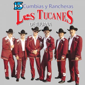 Los Tucanes de Tijuana Por las Cantinas