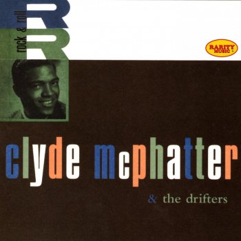 Clyde McPhatter & The Drifters I'm Worthy of You