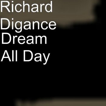 Richard Digance Dream All Day