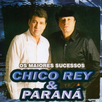 Chico Rey & Paraná Perder Você É Abraçar a Solidão