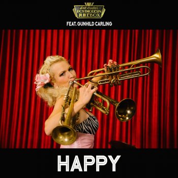 Scott Bradlee's Postmodern Jukebox feat. Gunhild Carling Happy