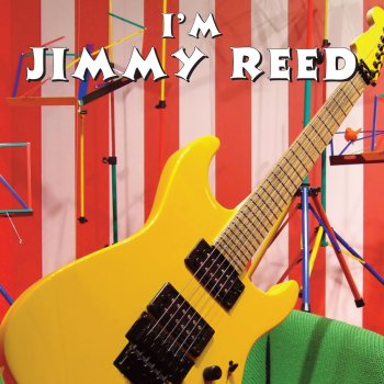 Jimmy Reed You're Somthing Else