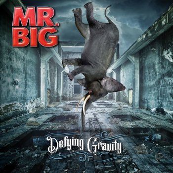 Mr. Big Defying Gravity (Radio Edit) [ボーナス・トラック]