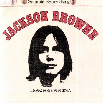 Jackson Browne Doctor My Eyes