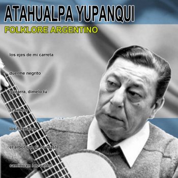 Atahualpa Yupanqui Malquisto