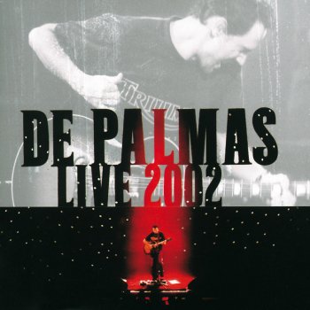 De Palmas Mary Jane - Live