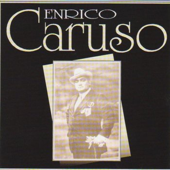 Enrico Caruso Addio Napoli