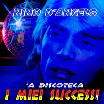 Nino D'Angelo A discoteca