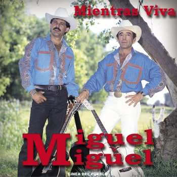 Miguel y Miguel Bajo Mil Llaves