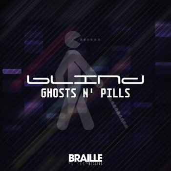 Blind Ghosts N' Pills (Extended Instrumental)