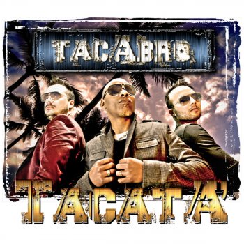 Tacabro Tacatà (French Radio Edit)