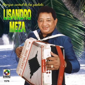 Lisandro Meza El Cuatro