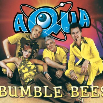 Aqua Bumble Bees (K-klass Klassic Klub mix)