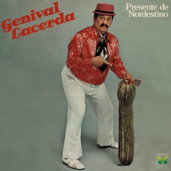 Genival Lacerda Pedro Perigoso (Sanfoneiro Quando É Bom)