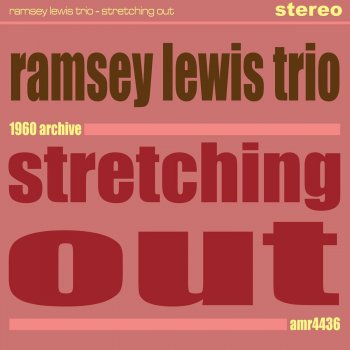 Ramsey Lewis Trio When the Spirit Moves You