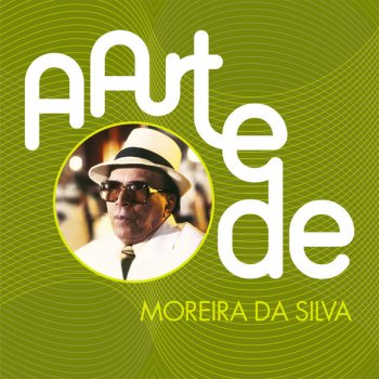 Moreira da Silva Idade Não é Documento