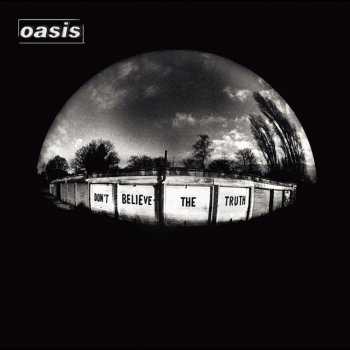 Oasis キャン・ユー・シー・イット・ナウ?(アイ・キャン・シー・イット・ナウ!!)