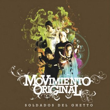 Movimiento Original feat. Salvaje Decibel & Guerrillerokulto Cotidiano