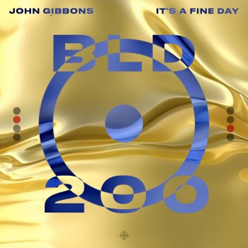 John Gibbons It's a Fine Day