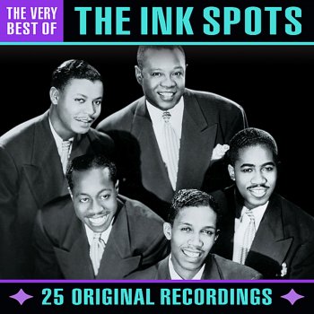 The Ink Spots Coquette (Digitally Remastered)
