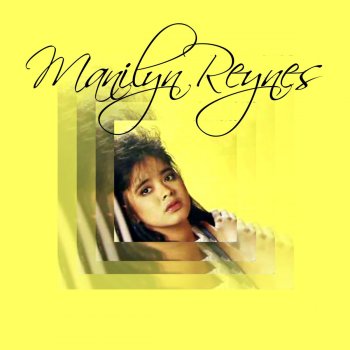 Manilyn Reynes Somewhere Along the Way