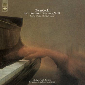 Vladimir Golschmann feat. Glenn Gould & Columbia Symphony Orchestra Keyboard Concerto No. 4 in A Major, BWV 1055: II. Larghetto
