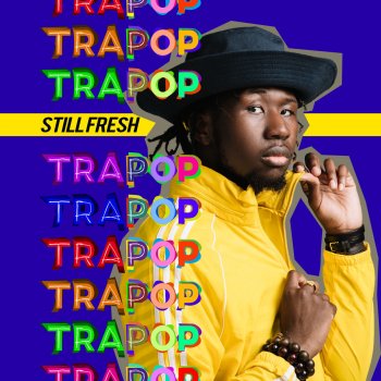 Still Fresh feat. Haristone Elle m'a dit