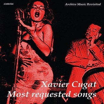 Xavier Cugat and His Orchestra Thanks for the Dream (Mi sueno azul)