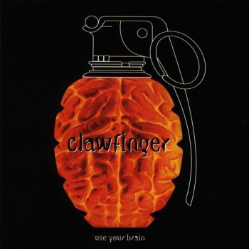 Clawfinger Die High