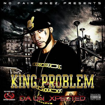 King Problem Ridin By