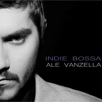 Ale Vanzella Vida à la Bossa