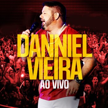 Danniel Vieira Tequila Com Limão (Ao Vivo)