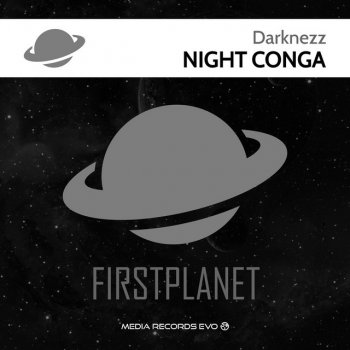 Darknezz Night Conga