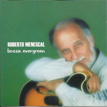 Roberto Menescal Amor Em Paz