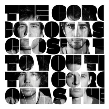 The Coronas Mark My Words