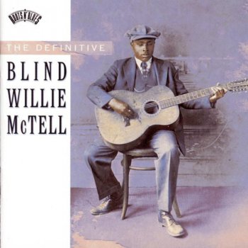 Blind Willie McTell Broke Down Engine