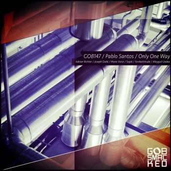Pablo Santos Only One Way (Guil Uzaka Remix)