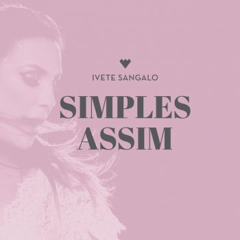 Ivete Sangalo Simples Assim