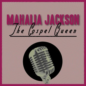 Mahalia Jackson My Cathedral