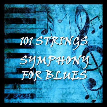 101 Strings Orchestra Shades of the Blues