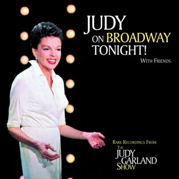 Judy Garland Comes Once In A Lifetime