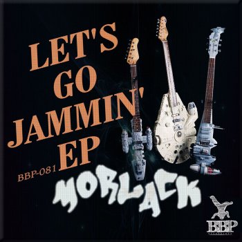 morlack Let´s Go Jammin´