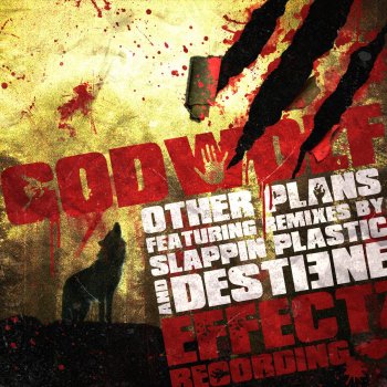 Godwolf Other Plans - Desti3ne Remix