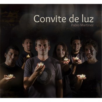 Pablo Martinez Convite De Luz