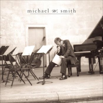 Michael W. Smith Cry of the Heart