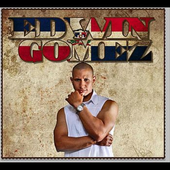Edwin Gomez De Que Te Quejas